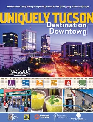 Uniquely Tucson Destination Downtown